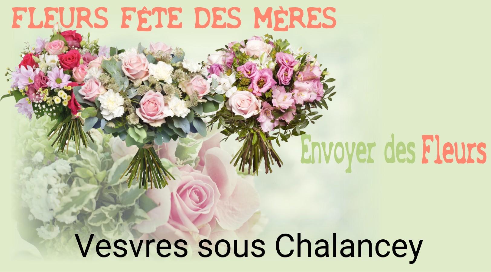 Bouquet de Fête des Mères livré à Vesvres-sous-Chalancey